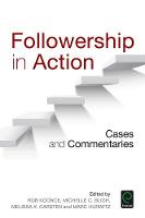 Melissa K. Carsten (Ed.) - Followership in Action: Cases and Commentaries - 9781785609480 - V9781785609480