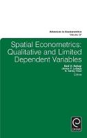 Badi H. Baltagi (Ed.) - Spatial Econometrics: Qualitative and Limited Dependent Variables - 9781785609862 - V9781785609862