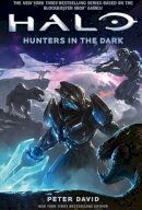 Peter David - Halo: Hunters in the Dark - 9781785650192 - V9781785650192