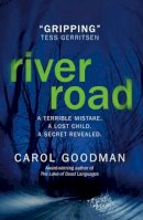 Carol Goodman - River Road - 9781785650710 - 9781785650710