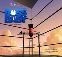Ramin Zahed - The Art of The Boss Baby - 9781785654909 - V9781785654909