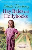 Sheila Newberry - Hay Bales and Hollyhocks: The heart-warming rural saga - 9781785761607 - V9781785761607