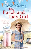 Newberry, Sheila - The Punch and Judy Girl: A New Summer Read from the Author of the Bestselling the Gingerbread Girl - 9781785762734 - V9781785762734