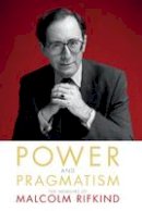 Malcolm Rifkind - Power and Pragmatism - 9781785900037 - V9781785900037