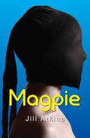 Jill Atkins - Magpie (Breakouts) - 9781785911439 - V9781785911439