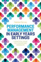 Debbie Garvey - Performance Management in Early Years Settings: A Practical Guide for Leaders and Managers - 9781785922220 - V9781785922220