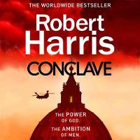 Robert Harris - Conclave: The bestselling Richard and Judy Book Club thriller - 9781786140159 - V9781786140159