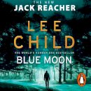 Lee Child - Blue Moon: (Jack Reacher 24) - 9781786141828 - 9781786141828