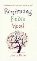 Jenny Kane - Romancing Robin Hood - 9781786151360 - V9781786151360