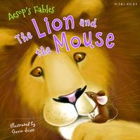 Belinda Gallagher (Ed.) - Aesop´s Fables the Lion and the Mouse - 9781786170040 - V9781786170040