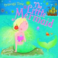 Belinda Gallagher (Ed.) - Princess Time the Little Mermaid - 9781786170071 - V9781786170071