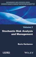 Boris Harlamov - Stochastic Risk Analysis and Management - 9781786300089 - V9781786300089