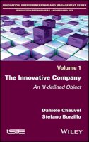 Danièle Chauvel - The Innovative Company: An Ill-defined Object - 9781786300652 - V9781786300652