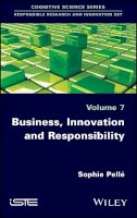 Sophie Pellé - Business, Innovation and Responsibility - 9781786301031 - V9781786301031