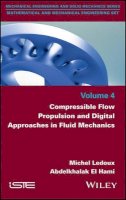 Michel Ledoux - Compressible Flow Propulsion and Digital Approaches in Fluid Mechanics - 9781786301123 - V9781786301123