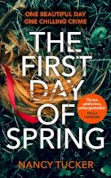 Nancy Tucker - The First Day of Spring - 9781786332394 - 9781786332394