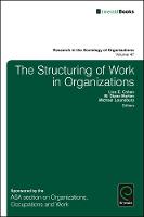 Hardback - The Structuring of Work in Organizations - 9781786354365 - V9781786354365
