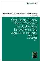 Dk - Organizing Supply Chain Processes for Sustainable Innovation in the Agri-Food Industry - 9781786354884 - V9781786354884