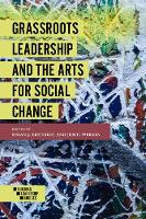 Susan J Erenrich - Grassroots Leadership and the Arts For Social Change - 9781786356888 - V9781786356888