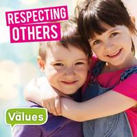 Cavell-Clarke, Steffi - Respecting Others (Our Values) - 9781786371140 - V9781786371140