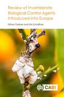 Esther Gerber - Review of Invertebrate Biological Control  Agents Introduced into Europe - 9781786390790 - V9781786390790