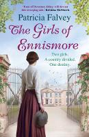 Patricia Falvey - The Girls of Ennismore: A Heart-Rending Irish Saga - 9781786490629 - V9781786490629