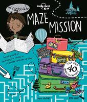 Lonely Planet Kids - Marco's Maze Mission (Lonely Planet Kids) - 9781786576866 - V9781786576866