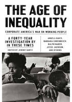 Jeremy Gantz - The Age of Inequality: Corporate America´s War on Working People - 9781786631145 - V9781786631145