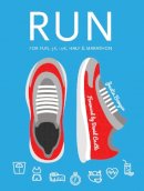Justin Bowyer - Run: For Fun, 5K, 10K, Half & Marathon - 9781786640857 - KRF2233253