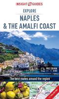 Insight Guides - Insight Guides Explore Naples and the Amalfi Coast (Travel Guide with Free eBook) - 9781786716057 - V9781786716057