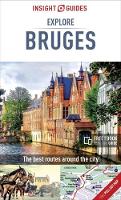 Insight Guides - Insight Guides Explore Bruges (Travel Guide with Free eBook) - 9781786716071 - V9781786716071