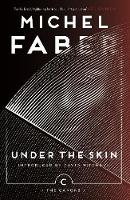 Michel Faber - Under The Skin - 9781786890528 - V9781786890528