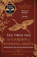 Tan Twan Eng - The Garden of Evening Mists - 9781786893895 - 9781786893895
