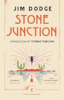 Jim Dodge - Stone Junction: An Alchemical Pot-Boiler - 9781786893970 - 9781786893970