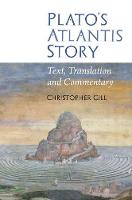 Christopher Gill - Plato´s Atlantis Story: Text, Translation and Commentary - 9781786940155 - V9781786940155