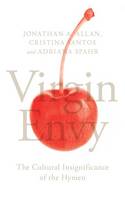 Jonathan A. Allan (Ed.) - Virgin Envy: The Cultural Insignificance of the Hymen - 9781786990358 - V9781786990358