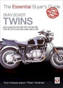 Peter Henshaw - BMW Boxer Twins: All air-cooled R45, R50, R60, R65, R75, R80, R90, R100, RS, RT & LS (Not GS) models 1969 to 1994 - 9781787110052 - V9781787110052