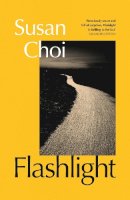 Susan Choi - Flashlight: The searing and immersive new novel about memory, identity and family - 9781787335127 - V9781787335127