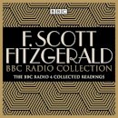 F. Scott Fitzgerald - The F Scott Fitzgerald BBC Radio Collection: The Great Gatsby and other BBC Radio readings - 9781787531994 - V9781787531994