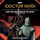 Terrance Dicks - Doctor Who and the Monster of Peladon: 3rd Doctor Novelisation - 9781787538054 - V9781787538054