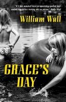 William Wall - Grace's Day - 9781788545488 - 9781788545488