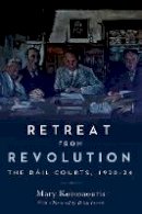 Mary Kotsonouris - Retreat from Revolution: The Dáil Courts, 1920–25 - 9781788551250 - 9781788551250
