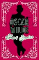 Wilde, Oscar - Oscar Wilde Short Stories - 9781788884044 - 9781788884044