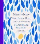 Illustrated By Megan Luddy Manchán Magan - Ninety-Nine Words for Rain (and One for Sun) - 9781804583340 - 9781804583340