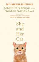 Makoto Shinkai - She and her Cat: for fans of Travelling Cat Chronicles and Convenience  Store Woman - 9781804993118 - 9781804993118