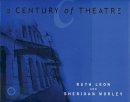 Sheridan Morley - A Century of Theatre - 9781840020588 - V9781840020588