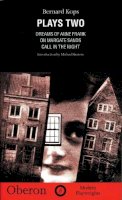 Bernard Kops - Kops: Plays Two: Dreams of Anne Frank;On Margate Sands; Call in the Night - 9781840021325 - V9781840021325