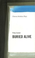 Philip Osment - Buried Alive - 9781840021974 - V9781840021974