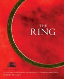Snelson, John (Editor Of Publications, Royal Opera House, Covent Garden) - The Ring. An Illustrated History of Wagner's Ring at the Royal Opera House.  - 9781840026023 - V9781840026023