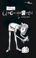 Torben Betts - The Unconquered (Oberon Modern Plays) - 9781840027235 - V9781840027235